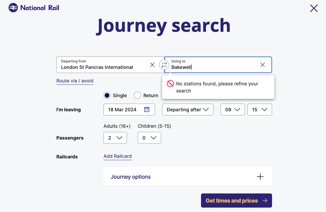 Screenshot of national rail journey planner showing a search for St Pancras to Bakewell (pop up says 'station not found')